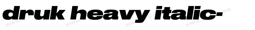 druk heavy italic字体转换 druk heavy italic字体转换